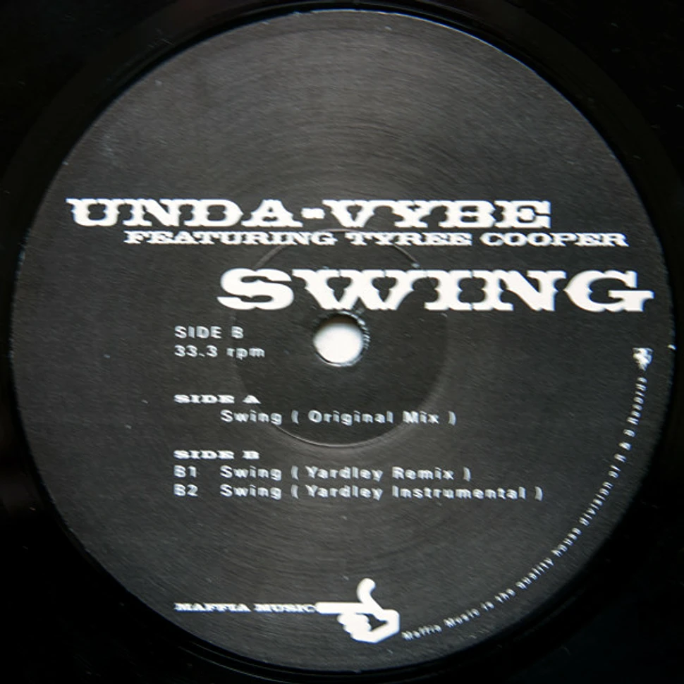 Unda-Vybe Featuring Tyree Cooper - Swing