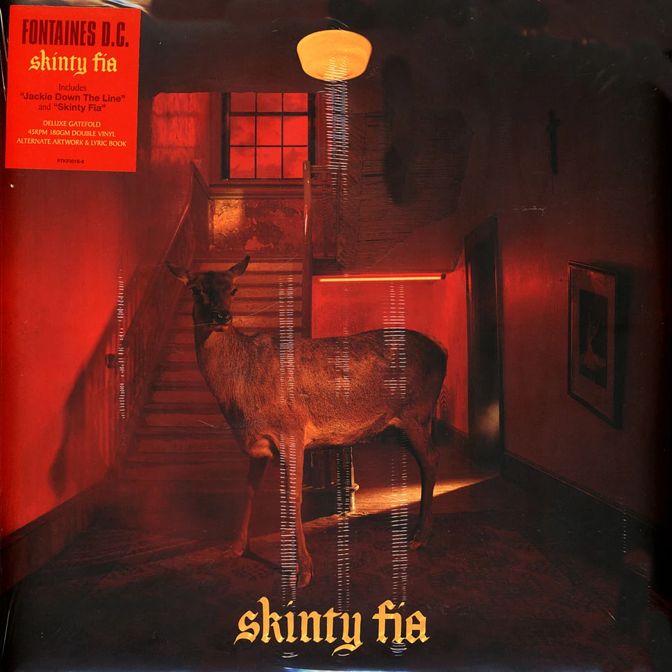 Fontaines D.C. - Skinty Fia Deluxe Edition