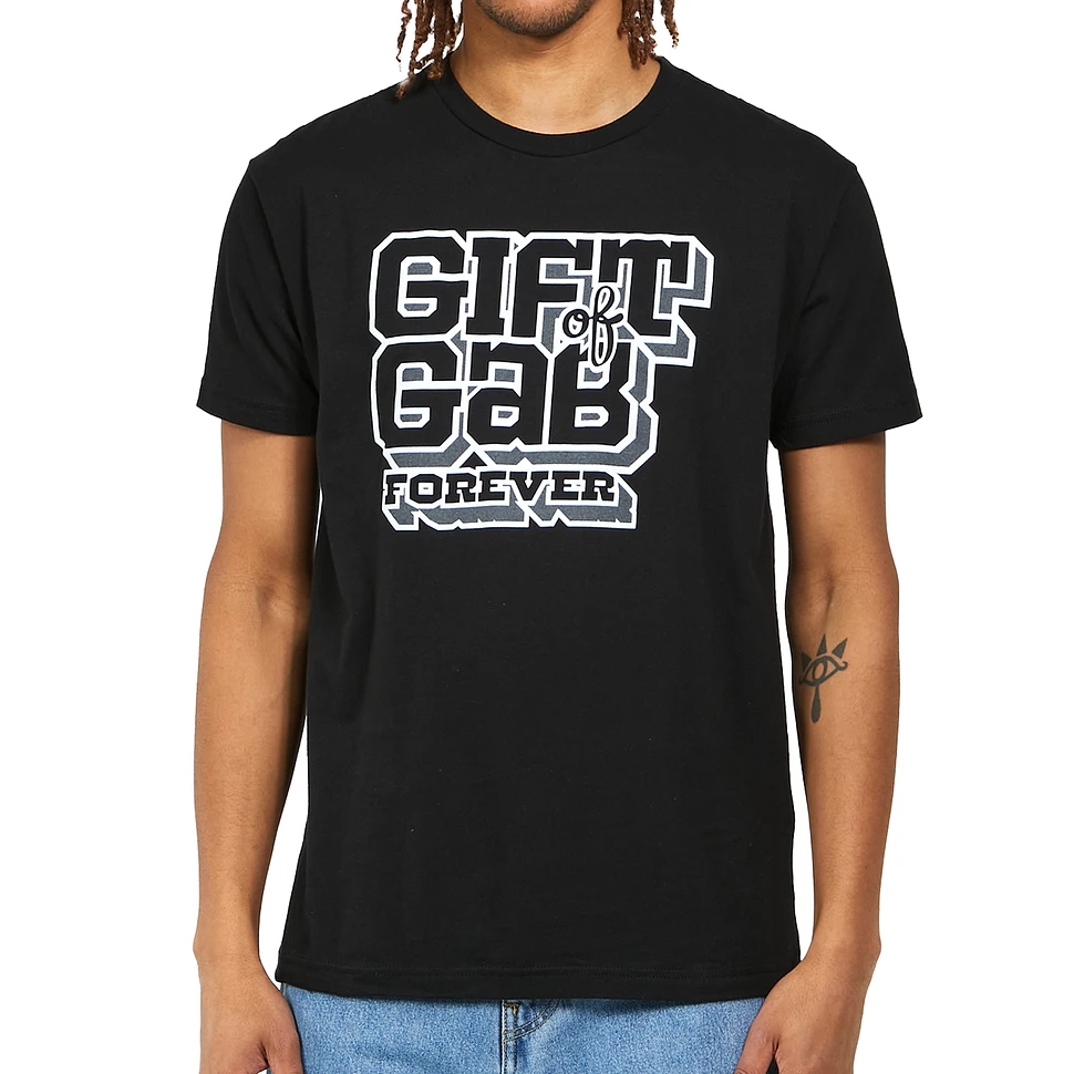 Gift Of Gab - Forever T-Shirt