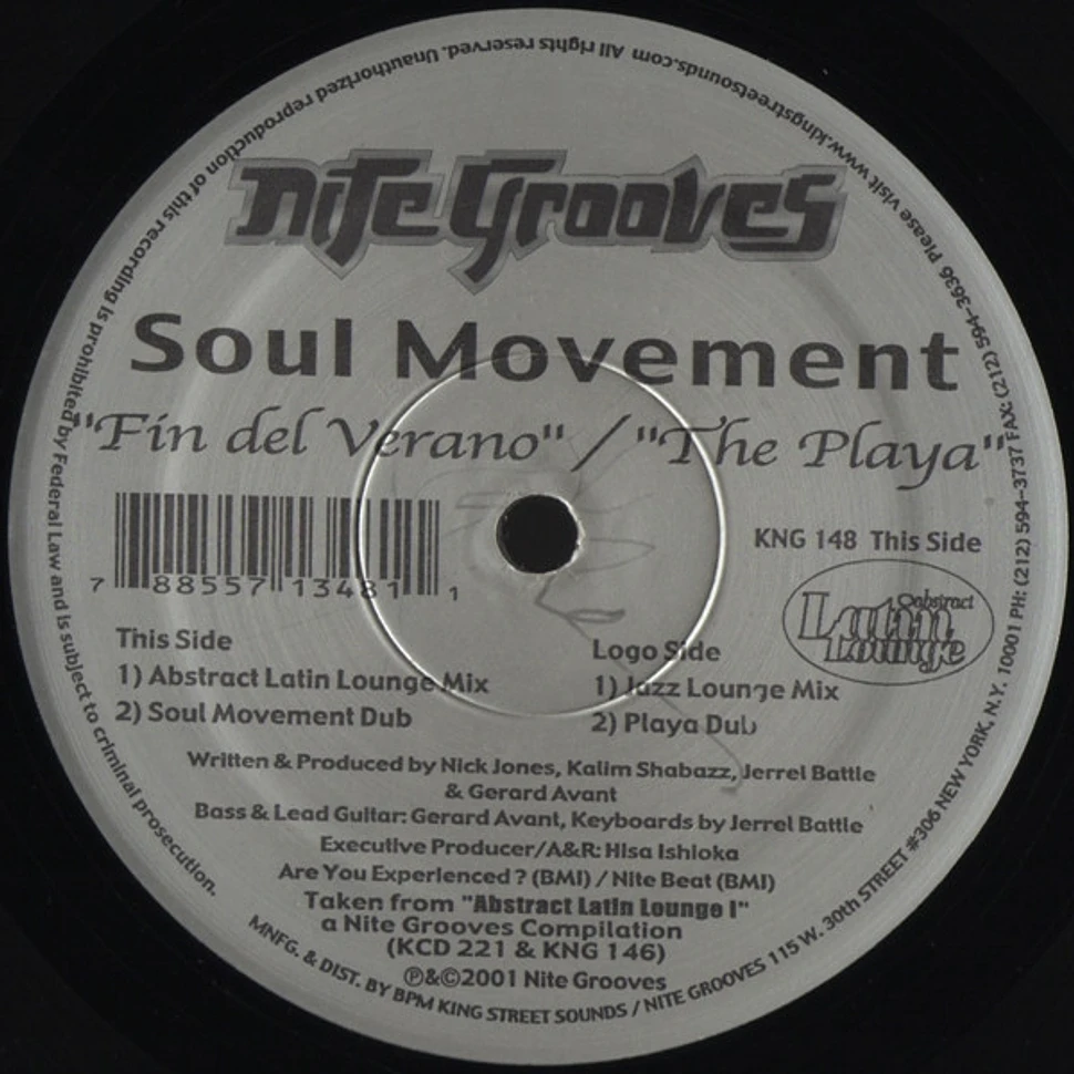 Soul Movement - Fin Del Verano / The Playa