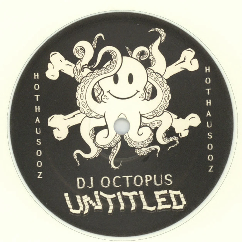 DJ Octopus - Untitled Ep