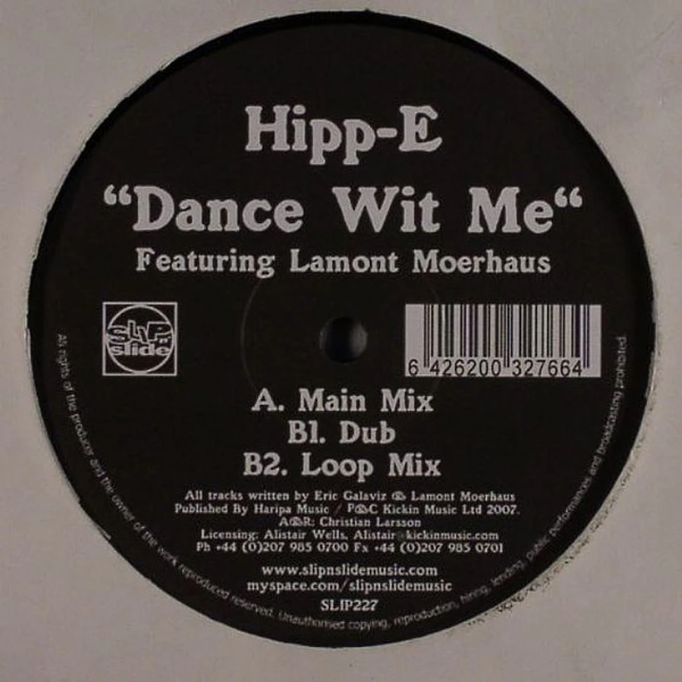 Hipp-E Featuring Lamont Moerhaus - Dance Wit Me