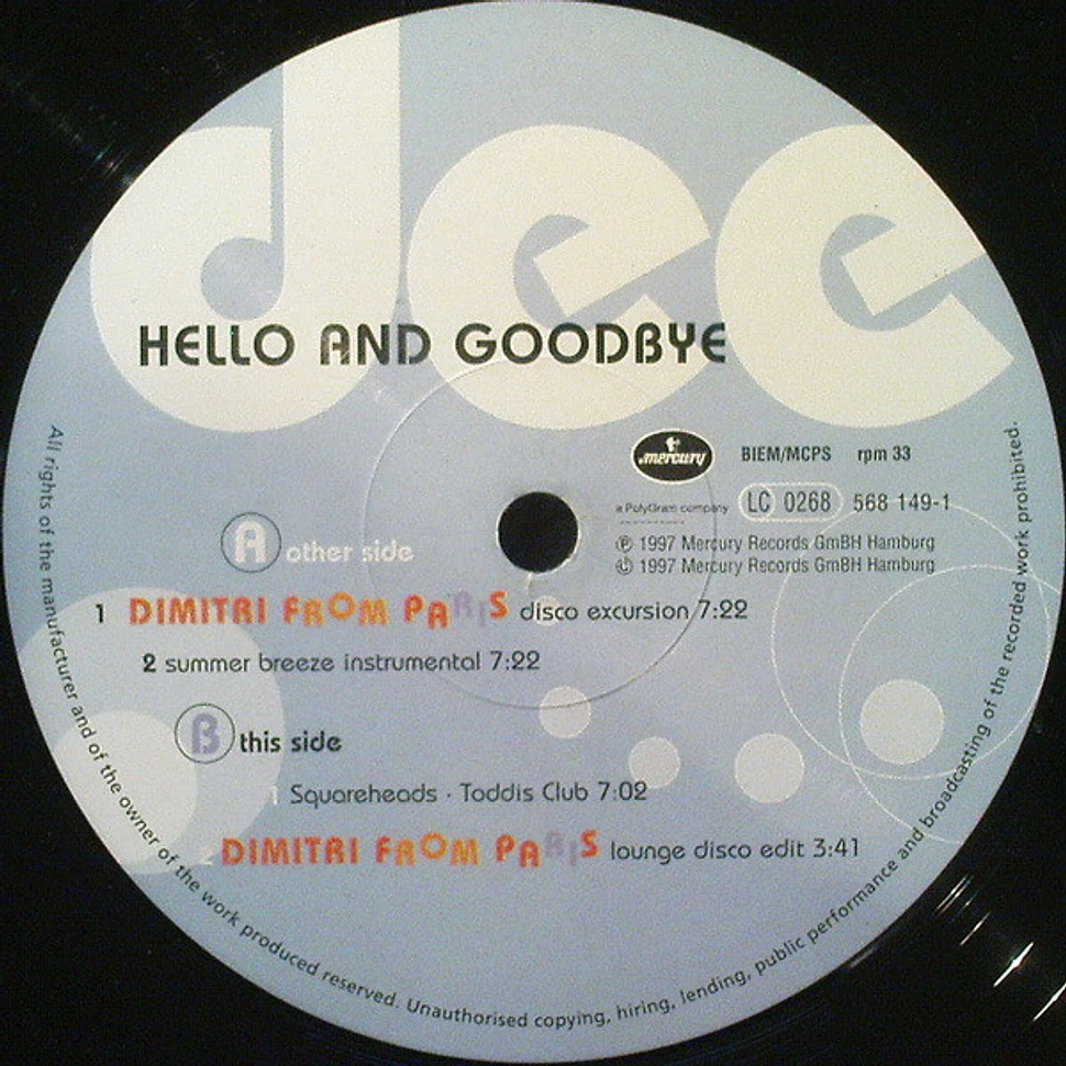 Dee - Hello And Goodbye