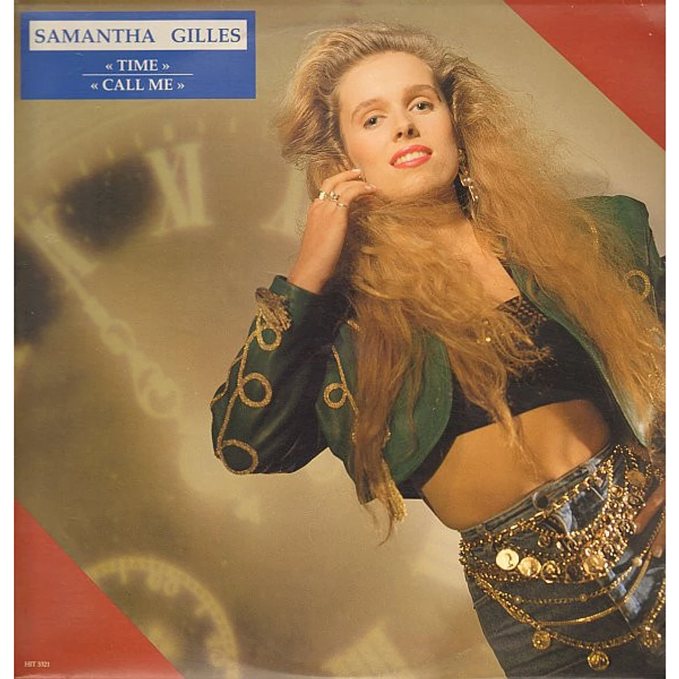 Samantha Gilles - Time / Call Me