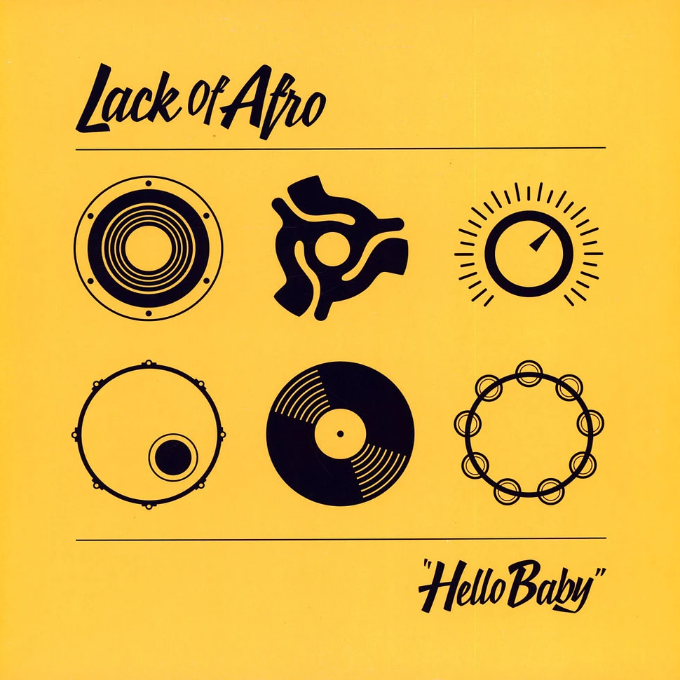 Lack Of Afro - Hello Baby
