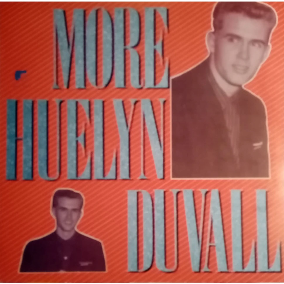 Huelyn Duvall - More Huelyn Duvall