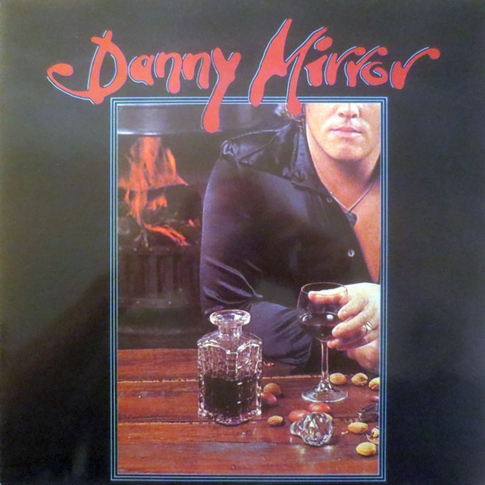 Danny Mirror - Danny Mirror