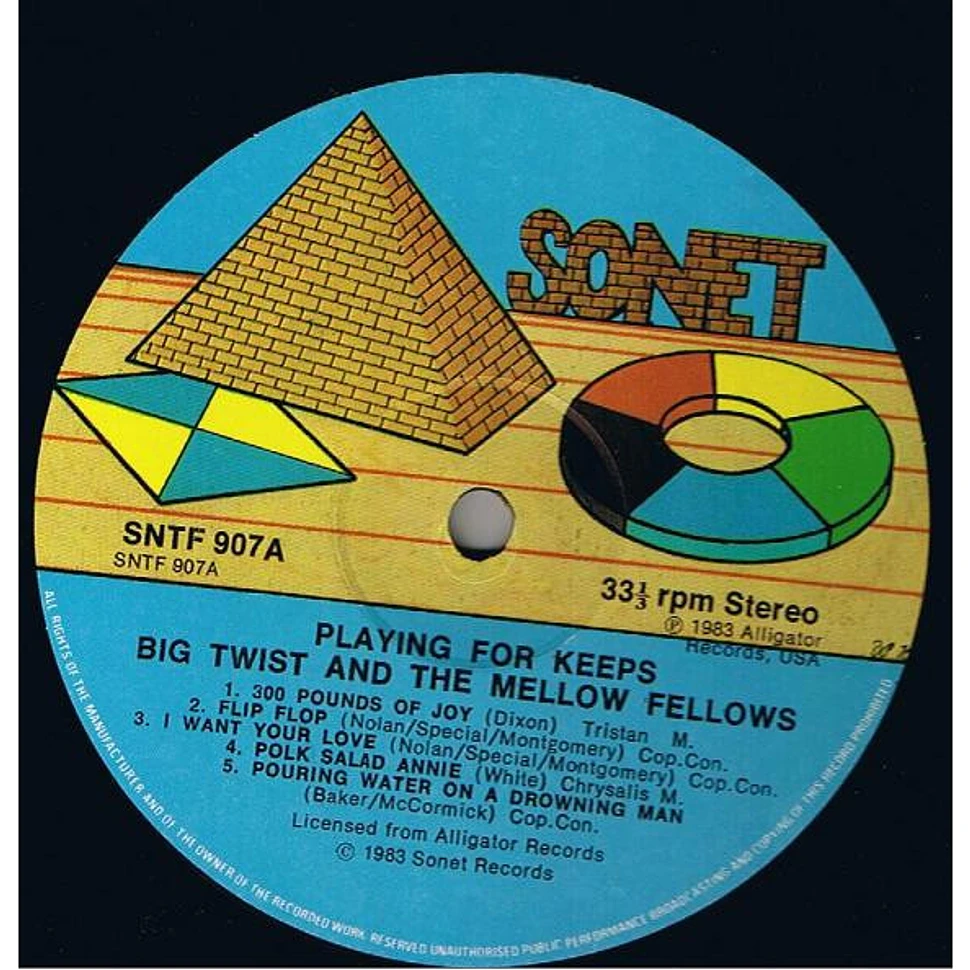 Big Twist And The Mellow Fellows - Playing For Keeps