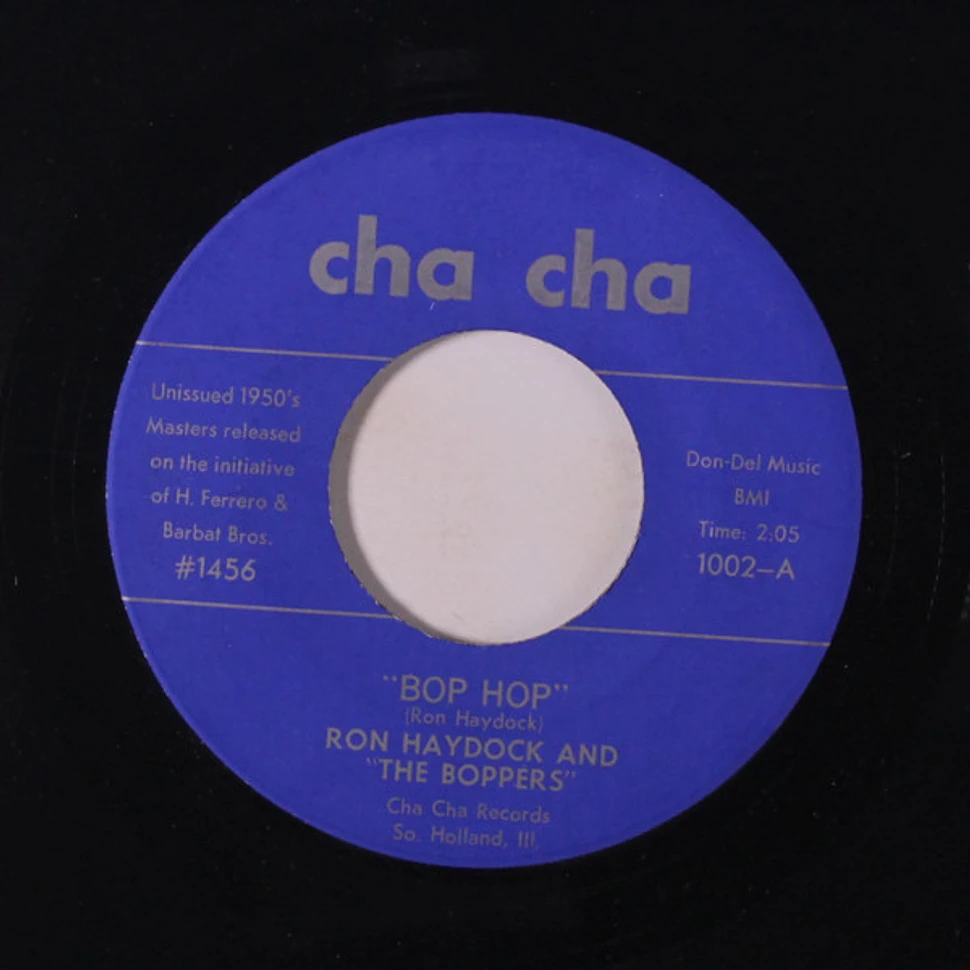 Ron Haydock And The Boppers - Bop Hop / In The Mood