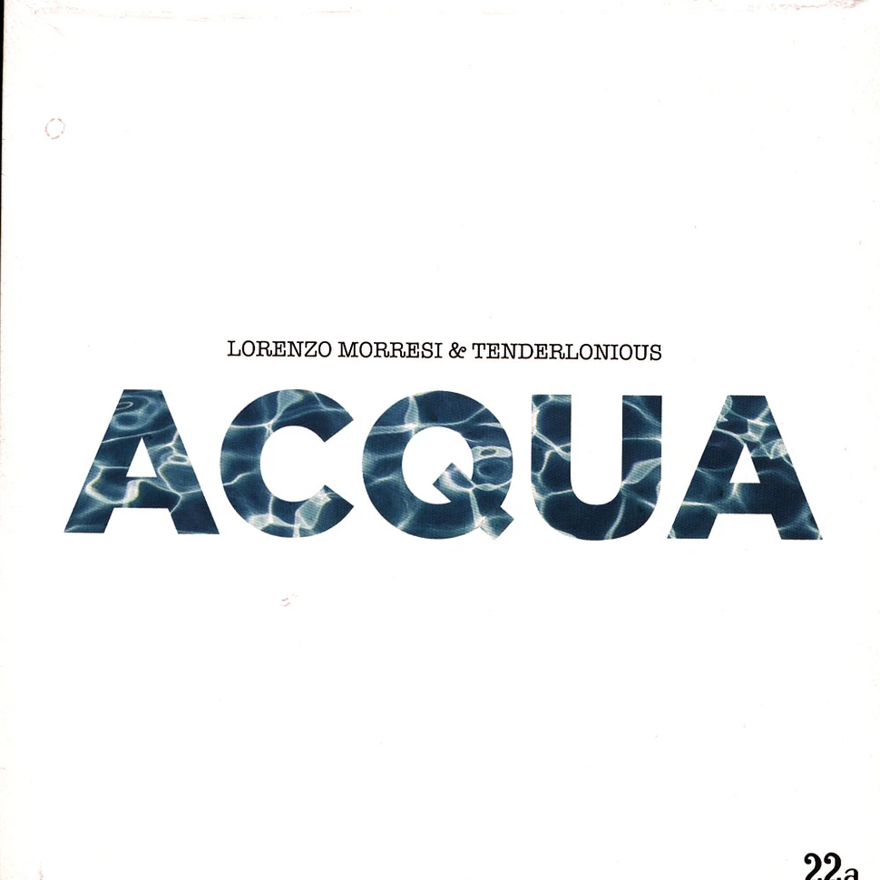 Tenderlonious / Lorenzo Morresi - Acqua