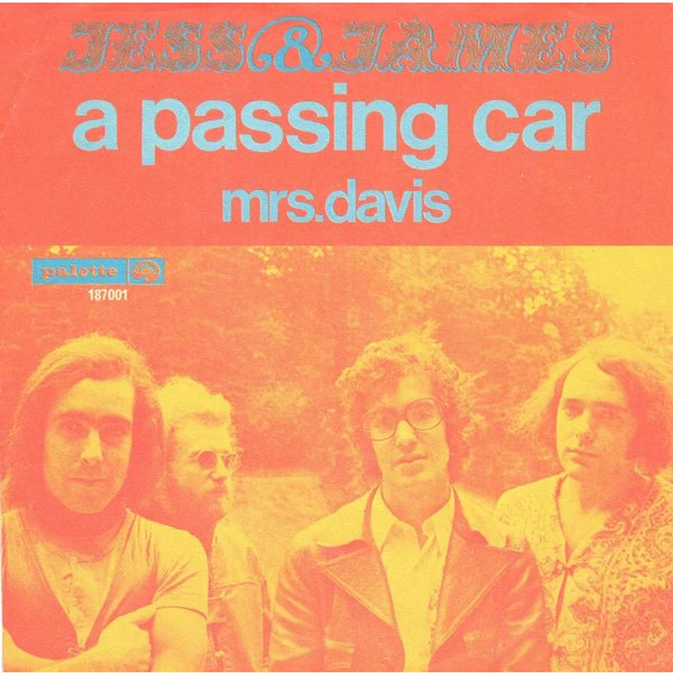 Jess & James - A Passing Car / Mrs. Davis