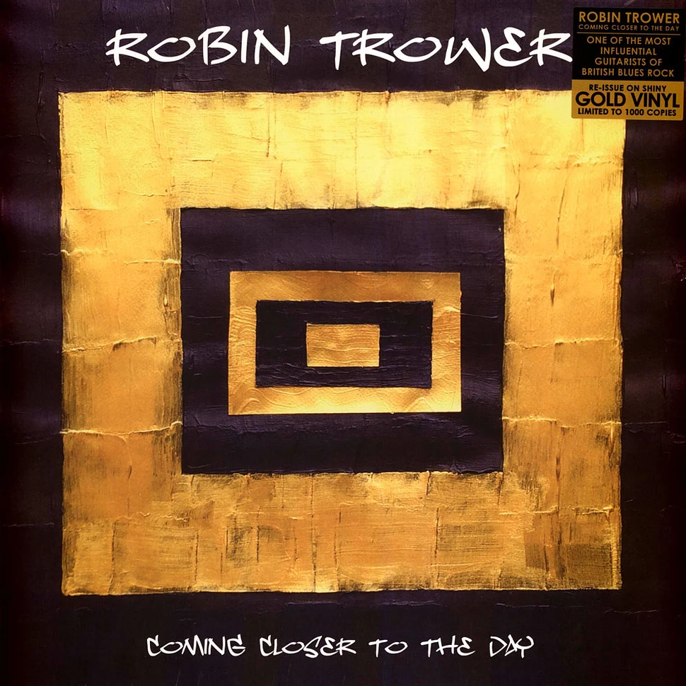 Robin Trower - Coming Closer To The Day Gold Vinyl Edition