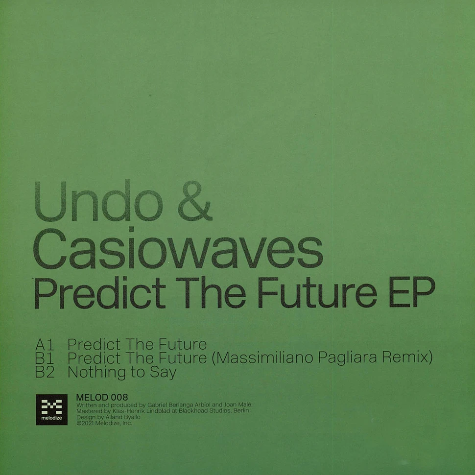 Undo & Casiowaves - Predict The Future Massimiliano Pagliara Remix