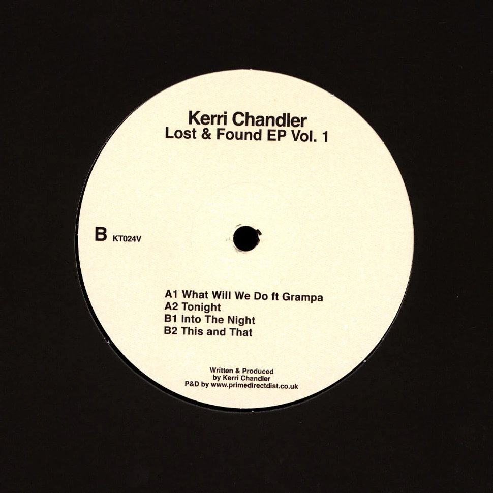 Kerri Chandler - Lost And Found EP Volume 1