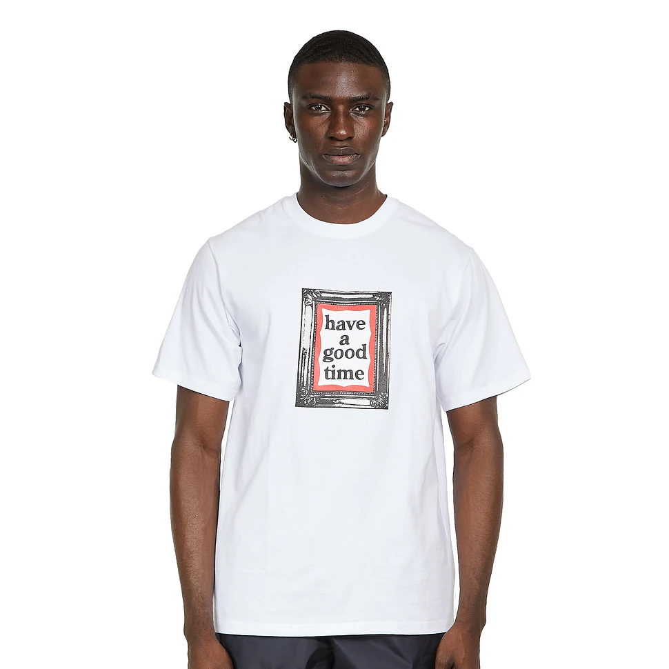 have a good time - Art Frame S/S Tee