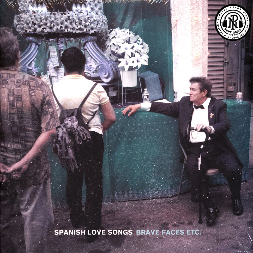 Spanish Love Songs - Brave Faces / +