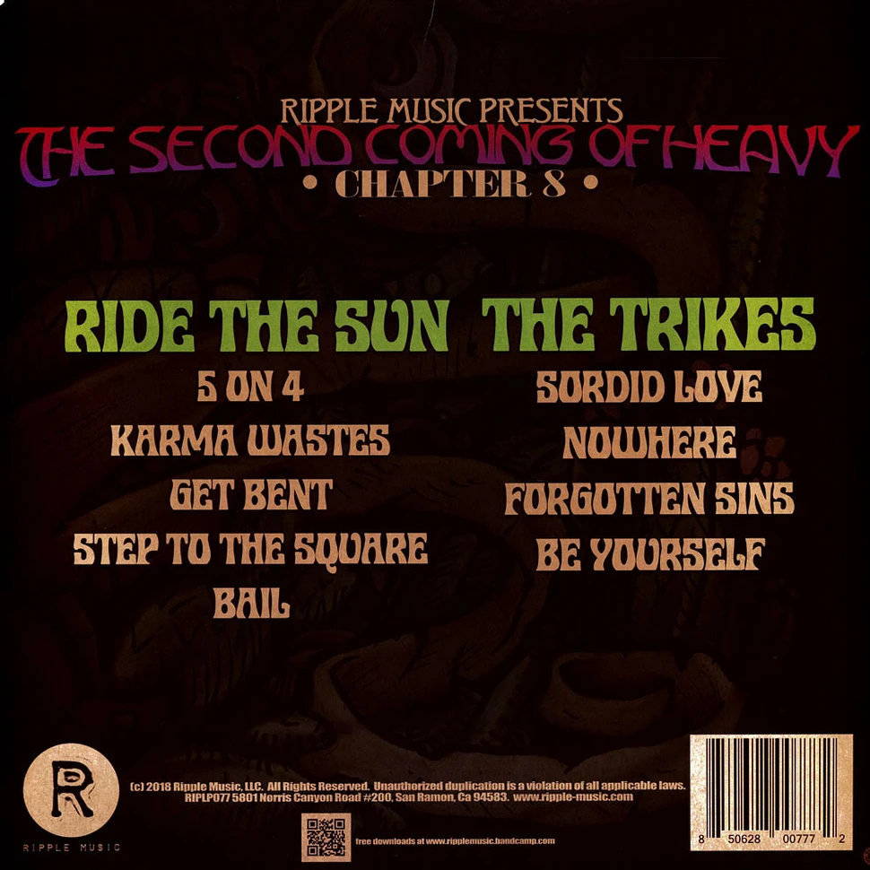 The Second Coming Of Heavy - Chapter 8: Ride The Sun & The Trikes