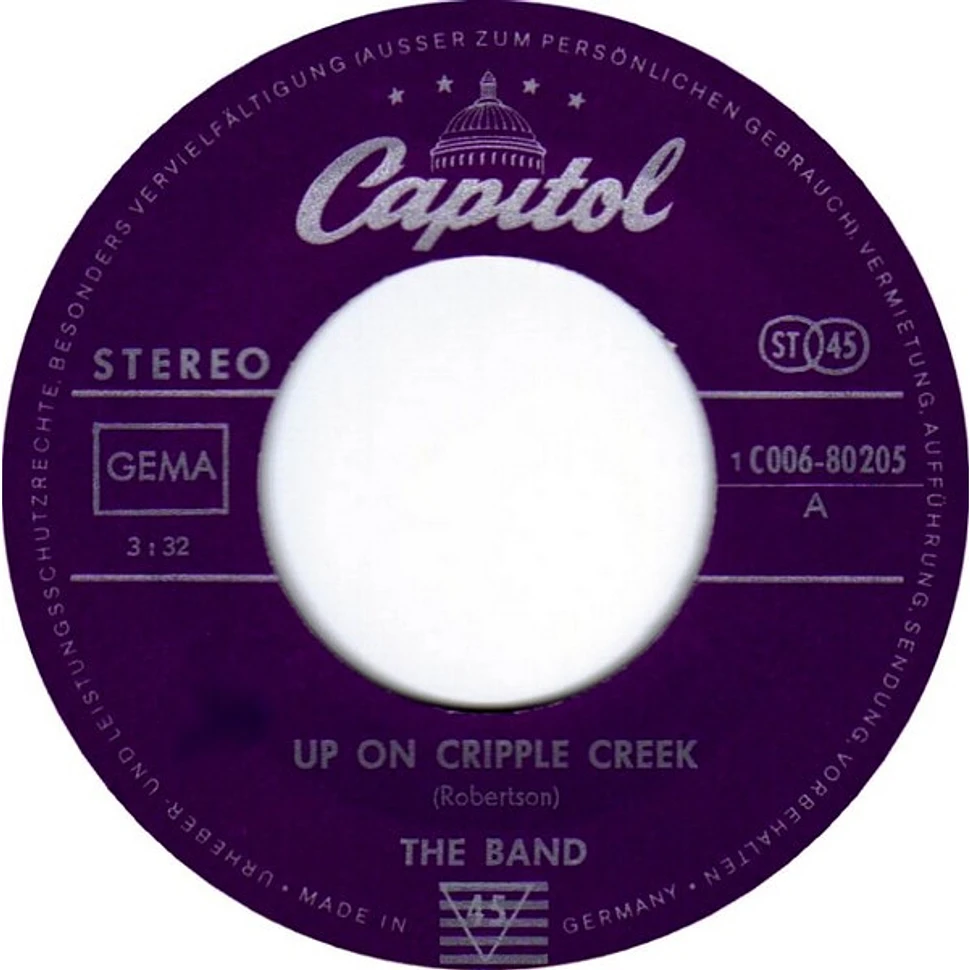 The Band - Up On Cripple Creek / The Night They Drove Old Dixie Down