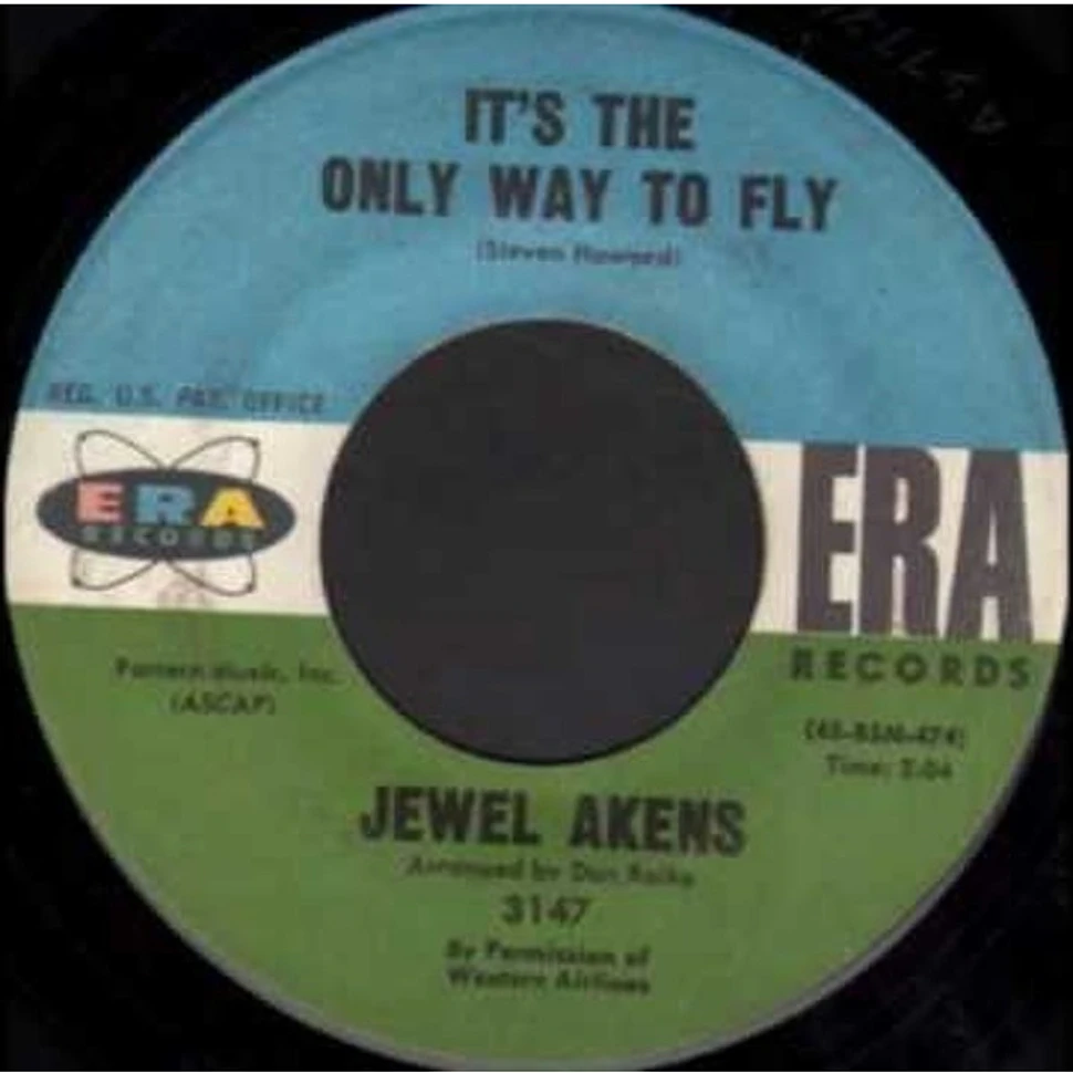 Jewel Akens - It's The Only Way To Fly / You Sure Know How To Hurt A Fella