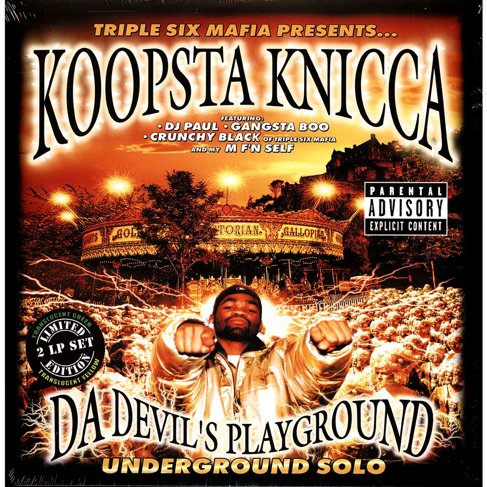 Three 6 Mafia Presents… Koopsta Knicca - Da Devil's Playground: Underground Solo