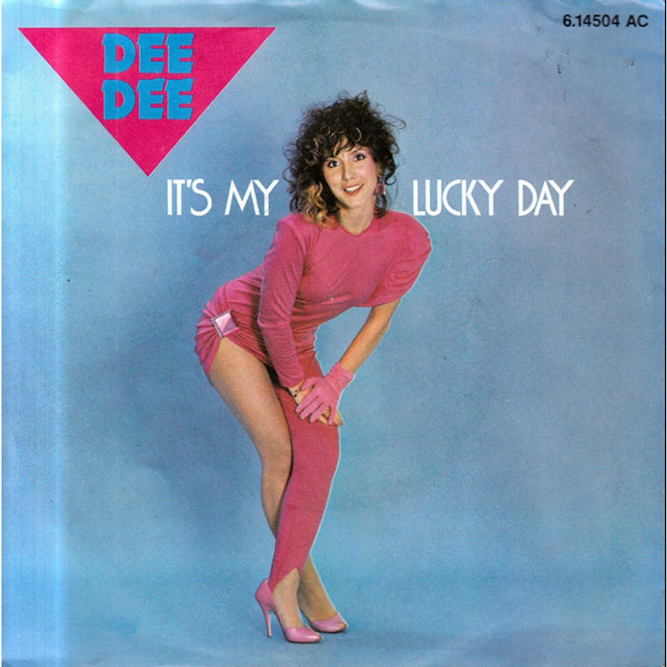 Dee Dee - It's My Lucky Day