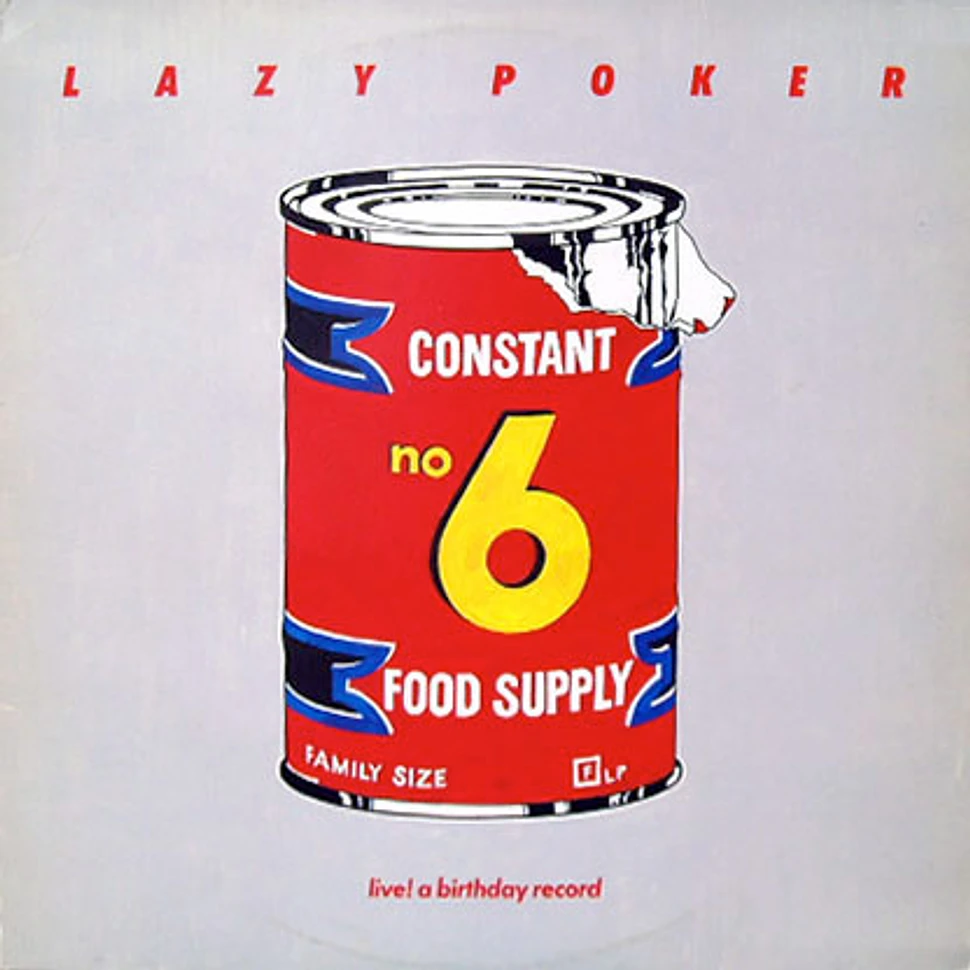 Lazy Poker Blues Band - Constant Food Supply No 6
