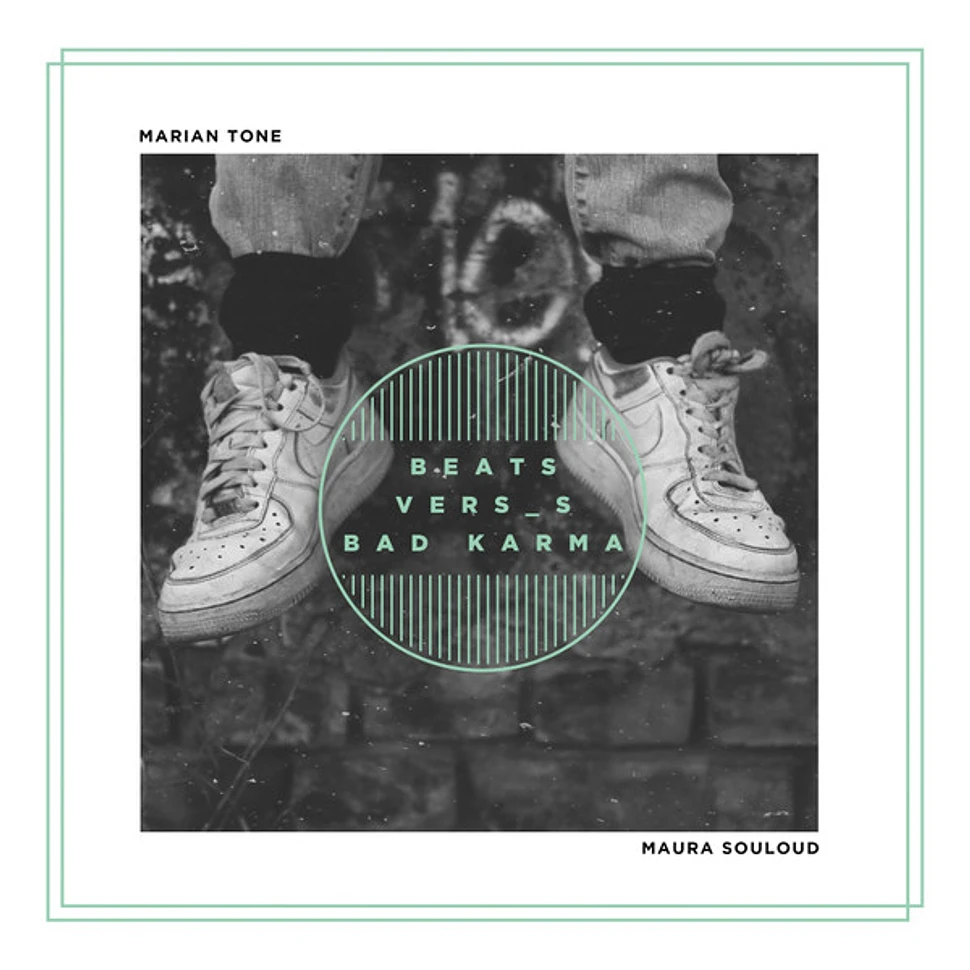 Marian Tone, Maura Souloud - Beats Vers_s Bad Karma