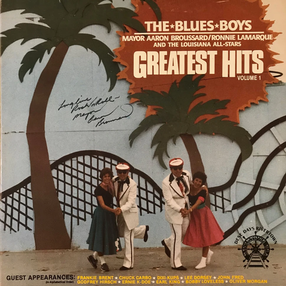Mayor Aaron Broussard / Ronnie LaMarque And The The Louisiana All-Stars - The Blues Boys Greatest Hits Volume 1