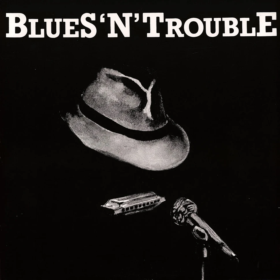 Blues 'N' Trouble - Blues 'N' Trouble
