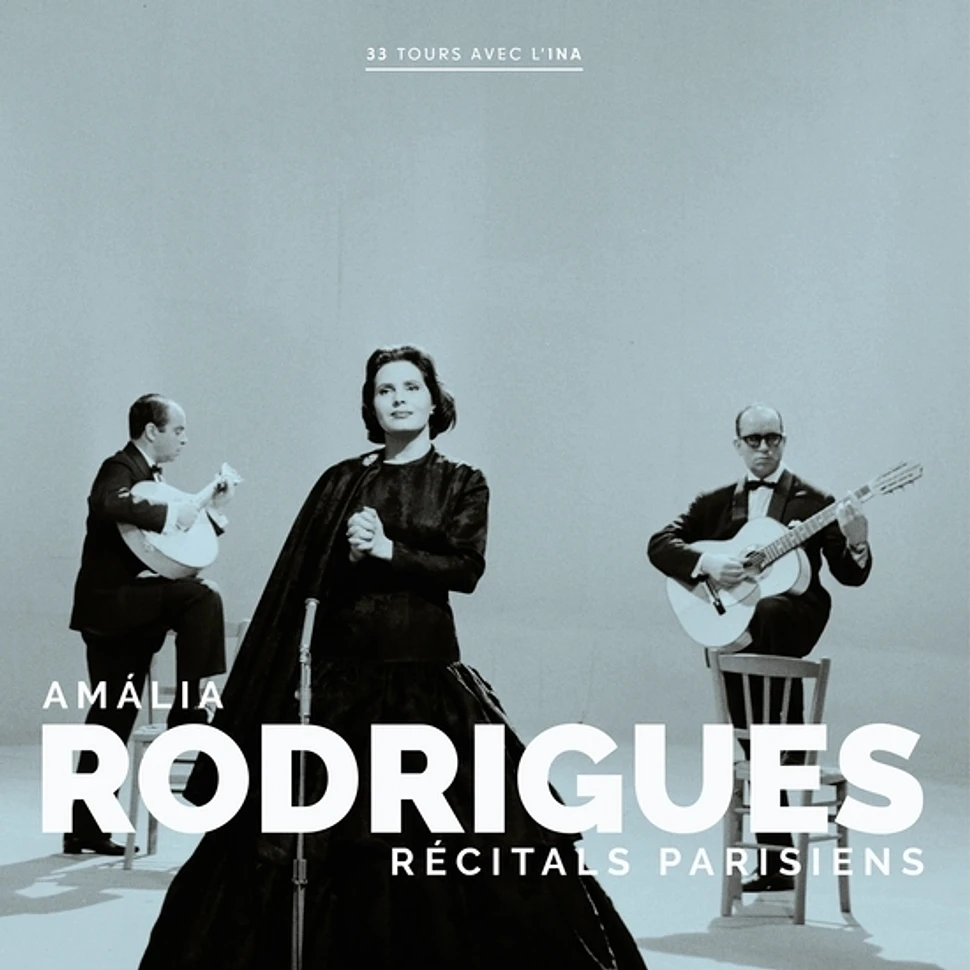 Amália Rodrigues - Recitals Parisiens