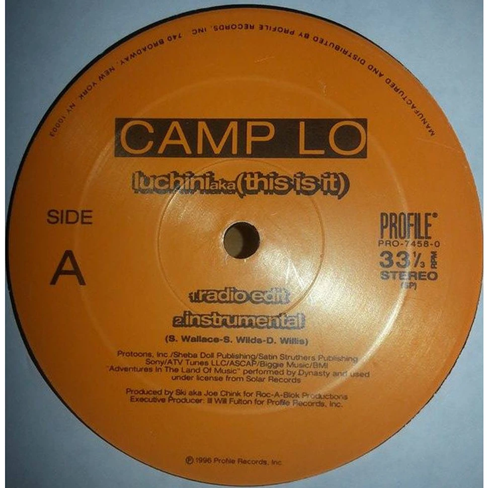 Camp Lo - Luchini Aka (This Is It)