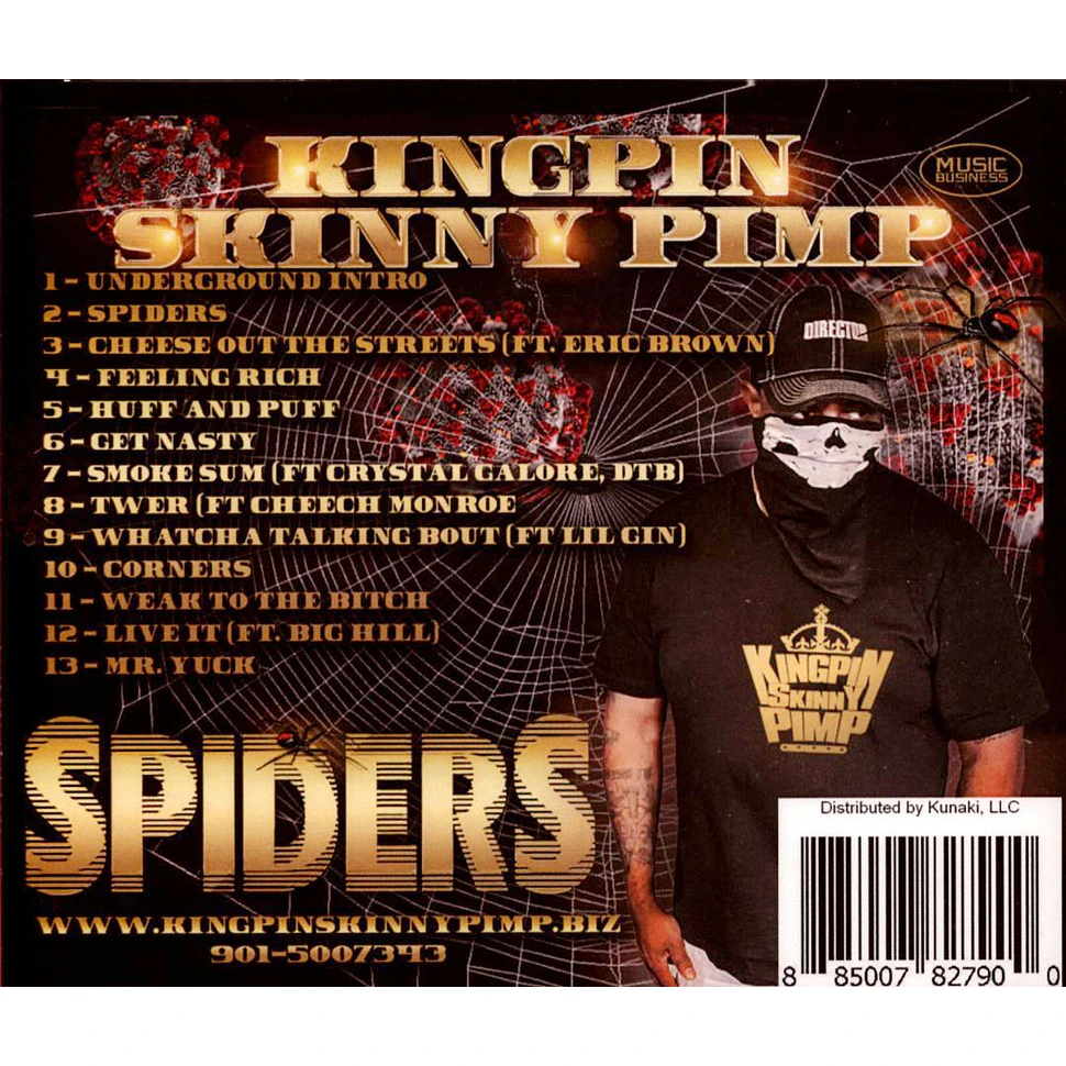 Kingpin Skinny Pimp - Spiders