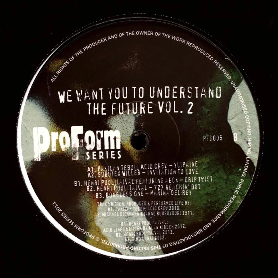 V.A. - We Want You To Understand The Future Volume 2
