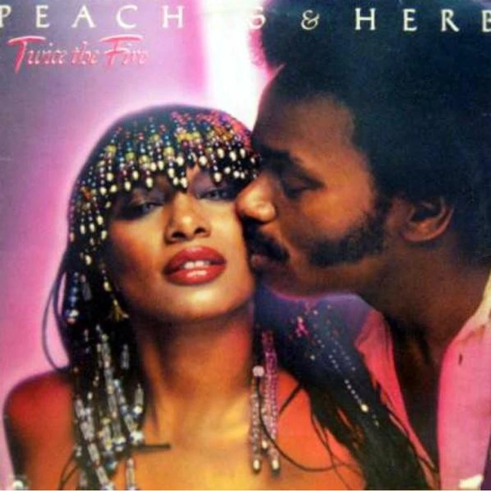 Peaches & Herb - Twice The Fire