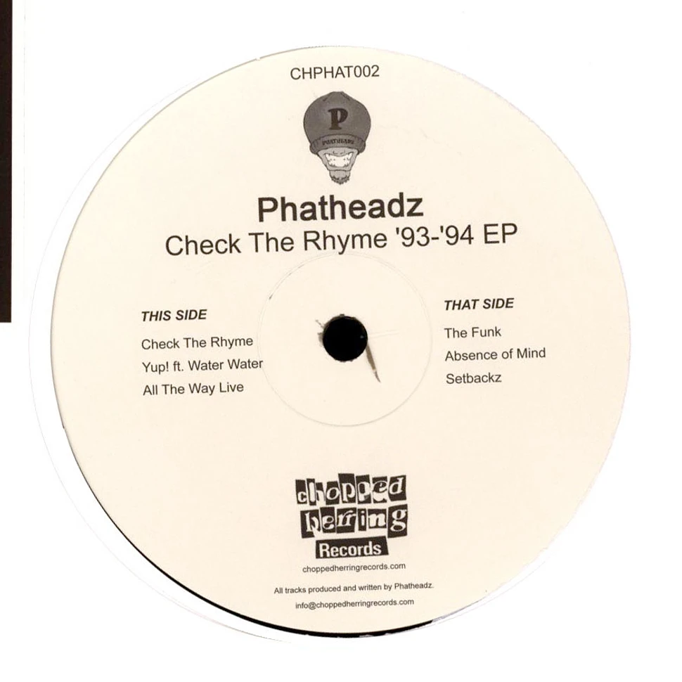 Phatheadz - Check The Rhyme 93-94 EP