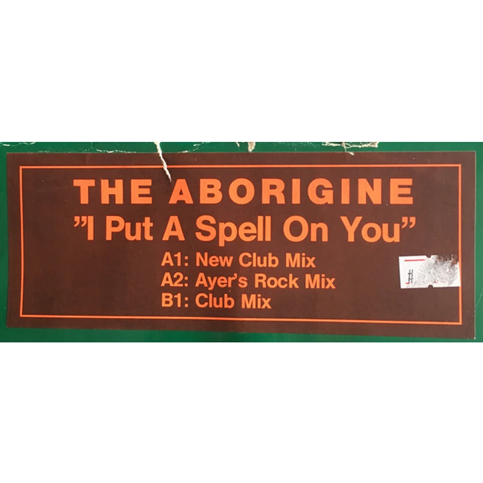 The Aborigine - I Put A Spell On You
