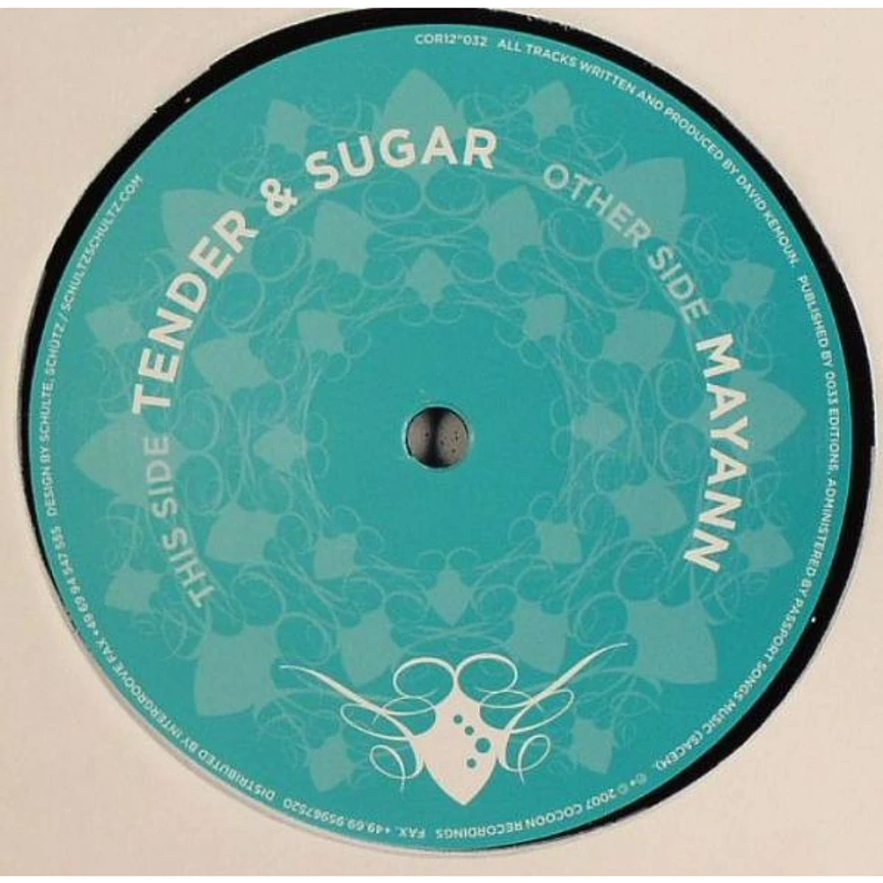 David K - Tender & Sugar