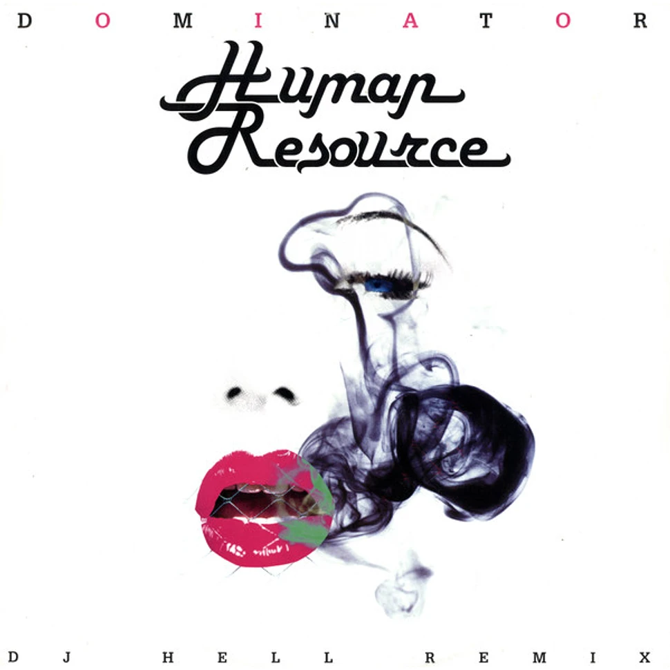Human Resource - Dominator (DJ Hell Remix)