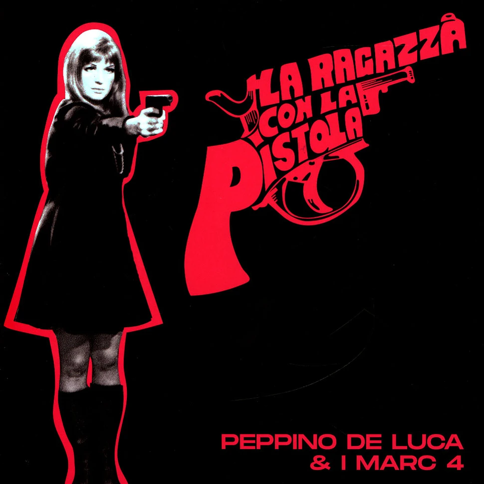 Peppino De Luca - La Ragazza Con La Pistola