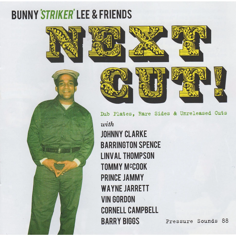 Bunny Striker Lee - Next Cut!