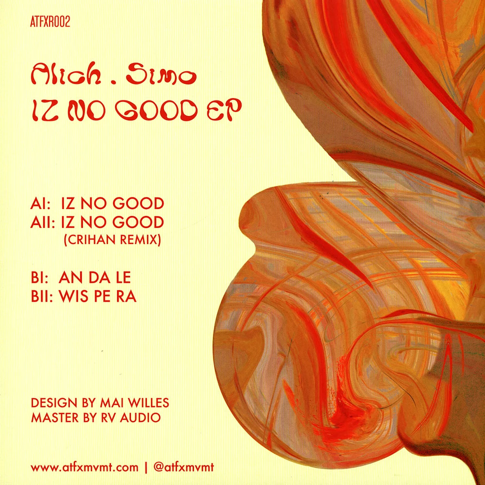 Alich & Simo - Iz No Good EP