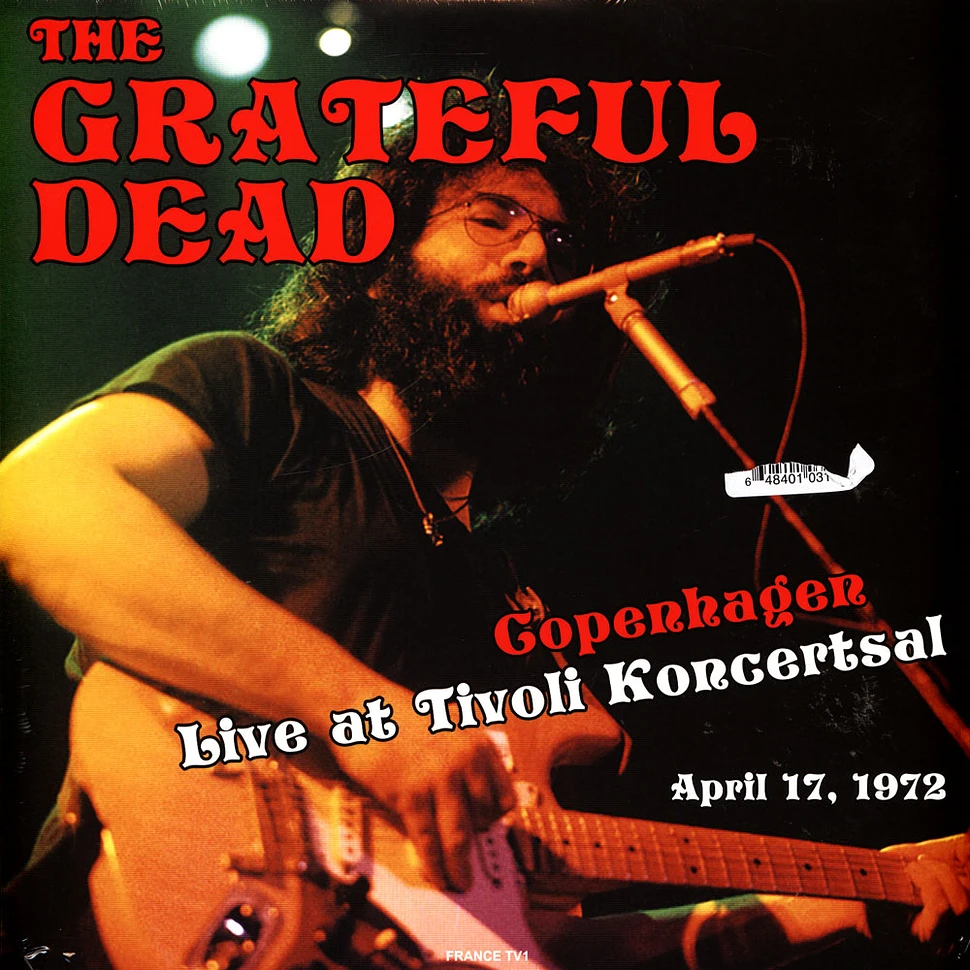 Grateful Dead - Live At Tivoli's Konsertsal In Copenhagen 1972