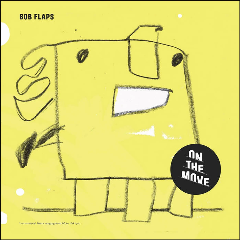 Bob Flaps - On The Move