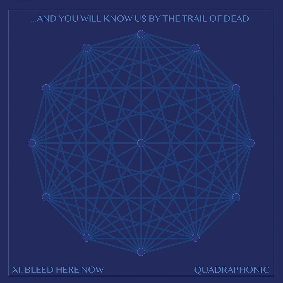 And You Will Know Us By The Trail Of Dead - XI: Bleed Here Nowblack Vinyl Edition