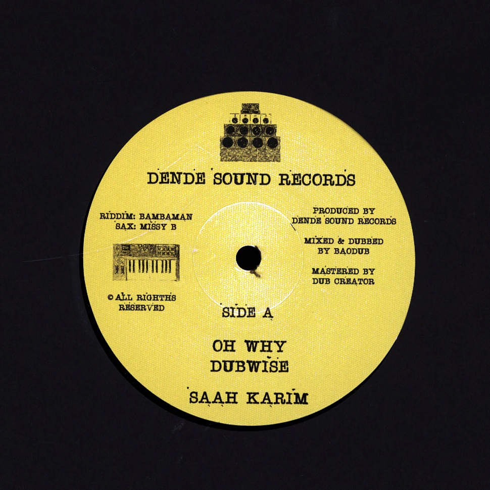 Saah Karim / Bambaman - Oh Why, Dubwise / Melodica Version, Dubwise