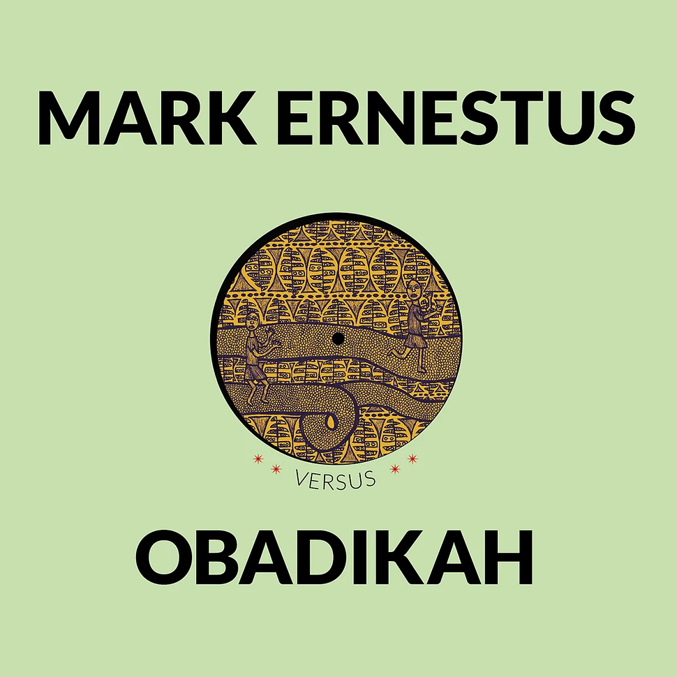 Mark Ernestus - Mark Ernestus Versus Obadikah