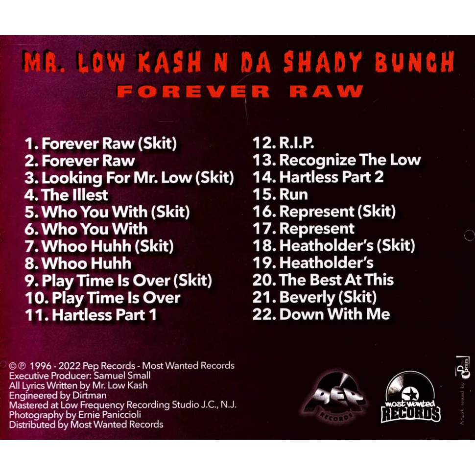 Mr. Low Kash N Da Shady Bunch - Forever Raw