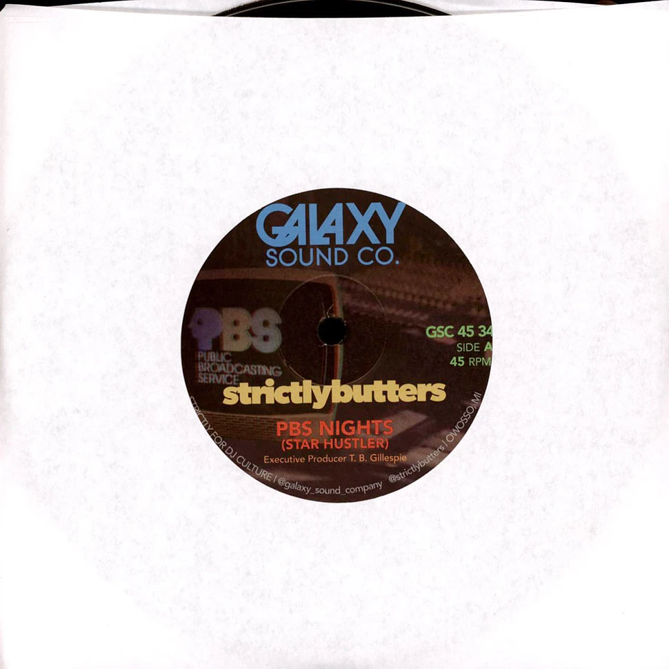 Strictlybutters - Pbs Nights (Star Hustler) / Turn. It. Up.