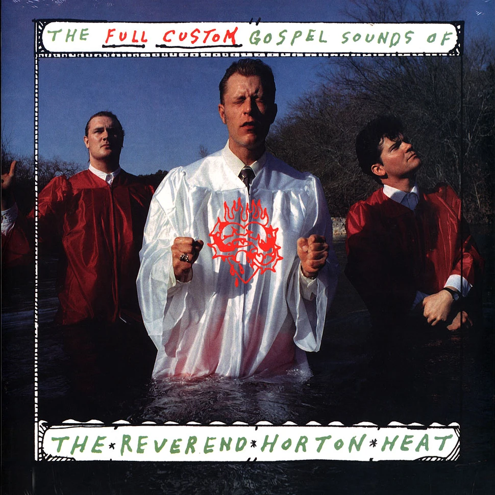 The Reverend Horton Heat - The Full Custom Gospel Sounds Of