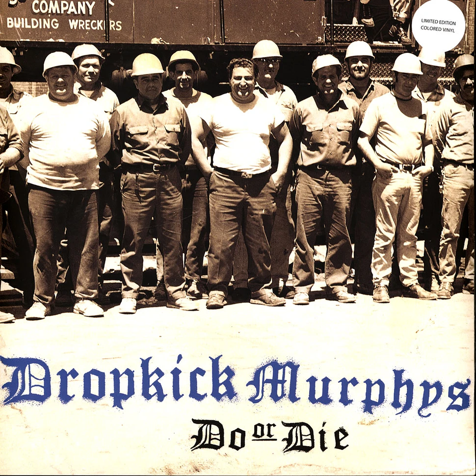 Dropkick Murphys - Do Or Die White Vinyl Edition